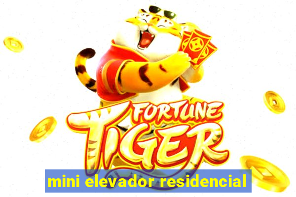 mini elevador residencial