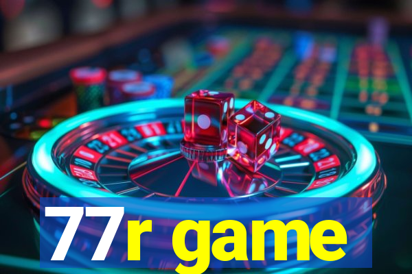 77r game