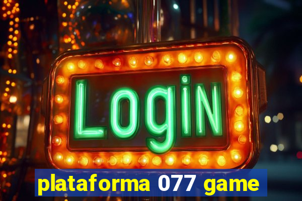 plataforma 077 game