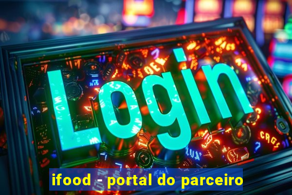 ifood - portal do parceiro