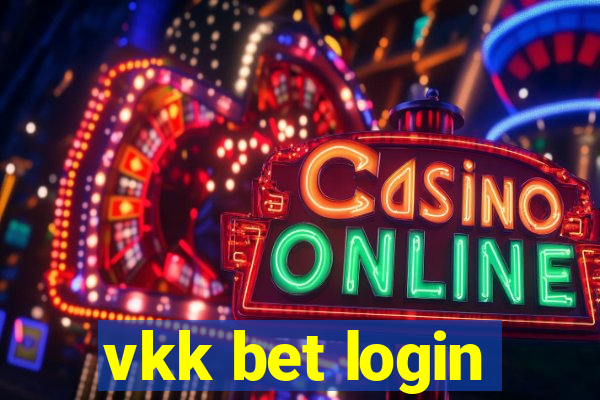 vkk bet login