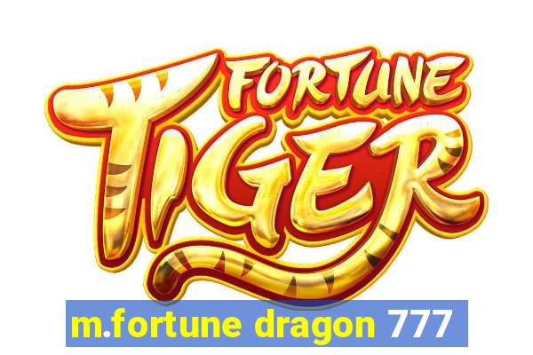 m.fortune dragon 777