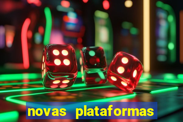 novas plataformas fortune tiger