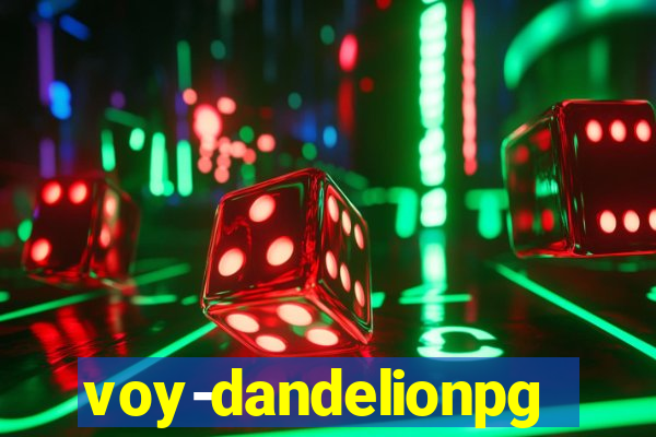 voy-dandelionpg.com