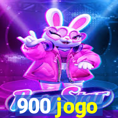 900 jogo