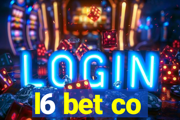 l6 bet co