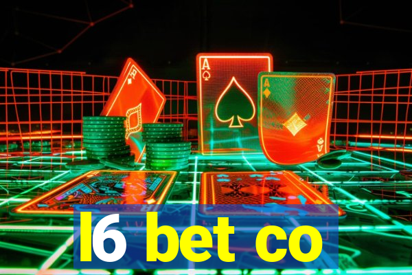 l6 bet co