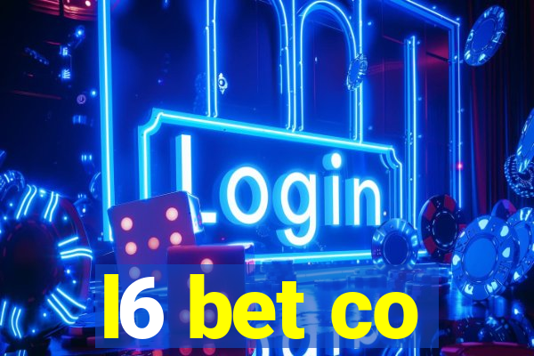 l6 bet co