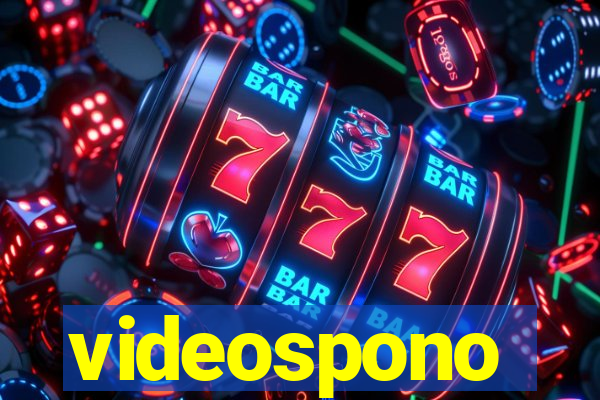 videospono