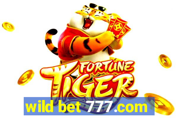 wild bet 777.com