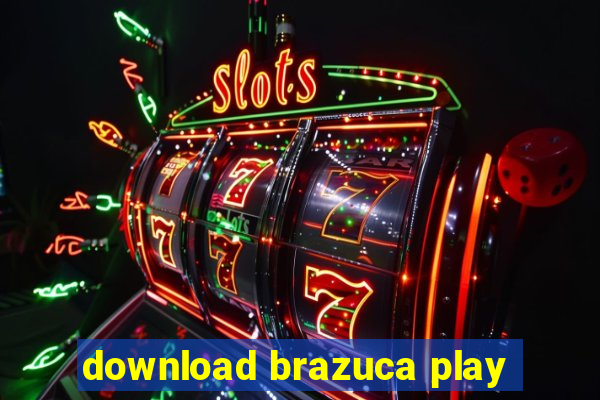 download brazuca play