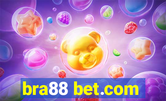 bra88 bet.com