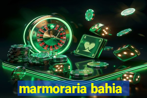 marmoraria bahia