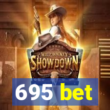 695 bet