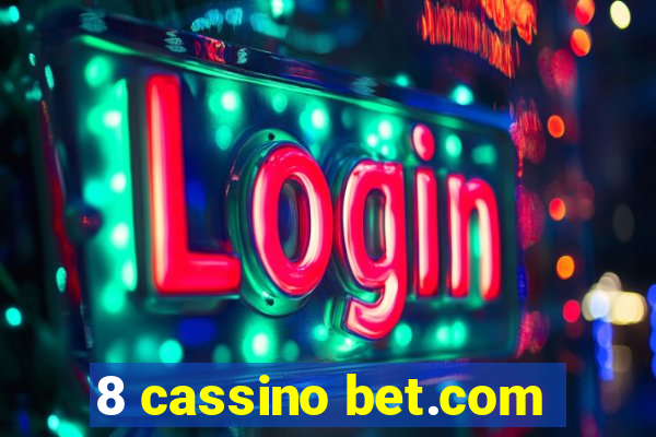 8 cassino bet.com