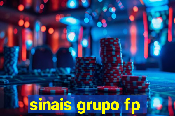 sinais grupo fp