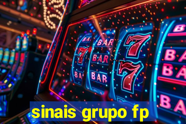 sinais grupo fp