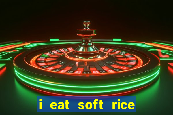 i eat soft rice in another world cap 1 pt br