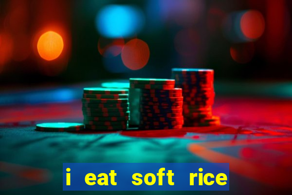 i eat soft rice in another world cap 1 pt br