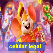 celular legal