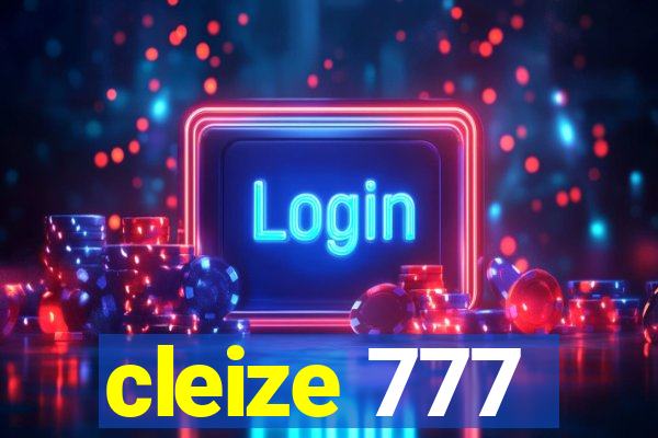 cleize 777