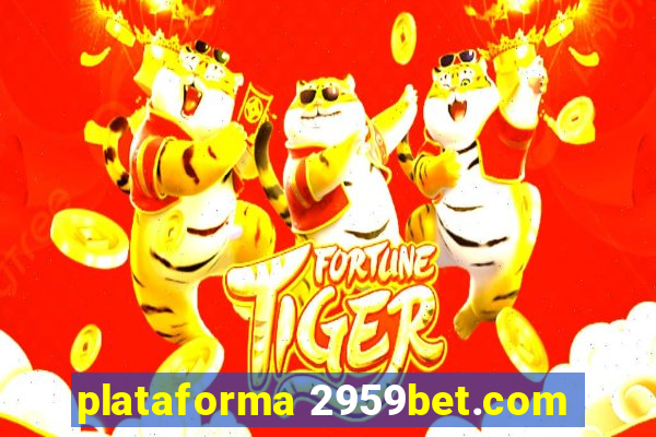 plataforma 2959bet.com