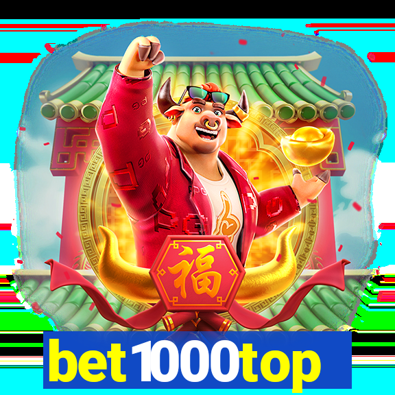 bet1000top