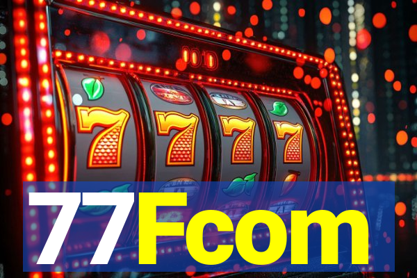 77Fcom