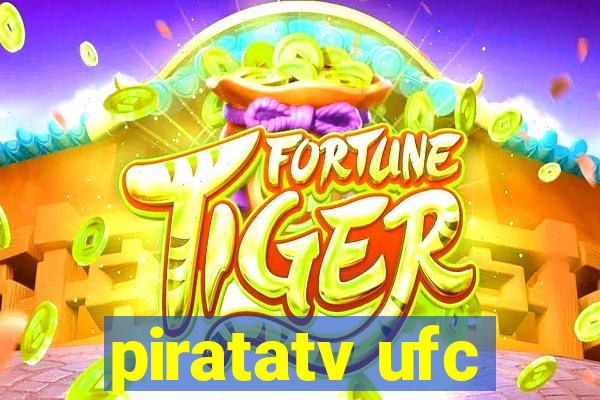 piratatv ufc