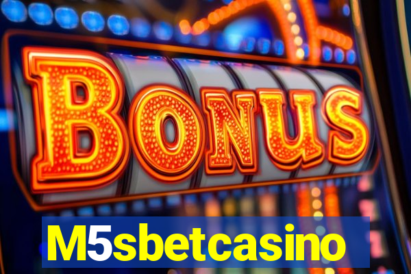 M5sbetcasino