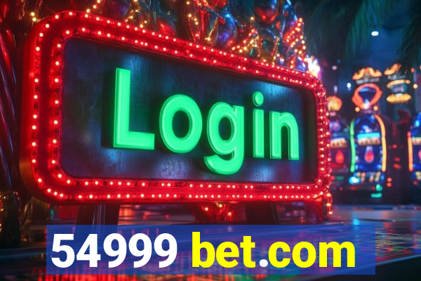 54999 bet.com