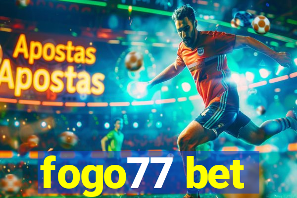 fogo77 bet