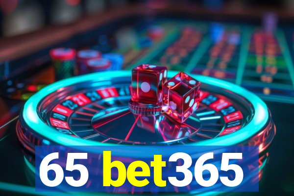 65 bet365