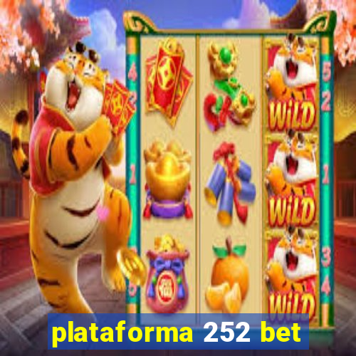 plataforma 252 bet