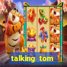 talking tom dinheiro infinito