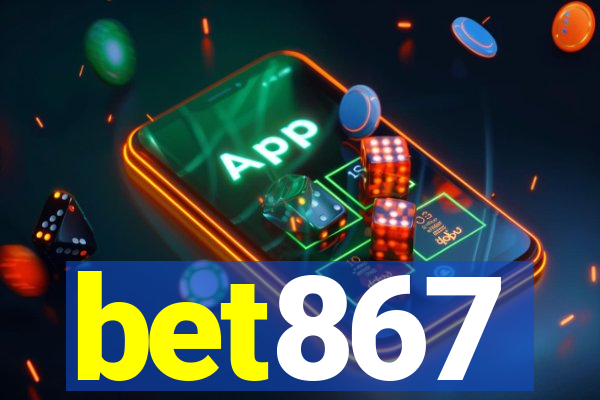 bet867