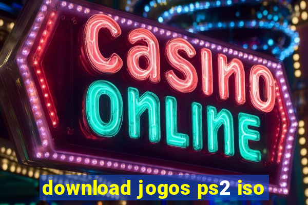 download jogos ps2 iso