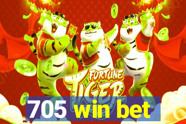 705 win bet