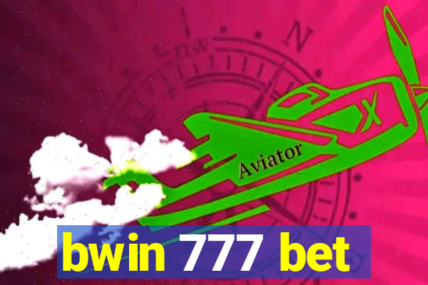 bwin 777 bet