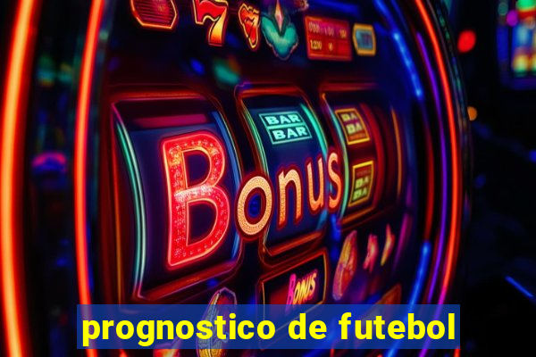 prognostico de futebol