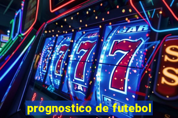 prognostico de futebol