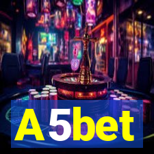 A5bet