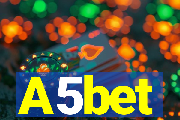 A5bet