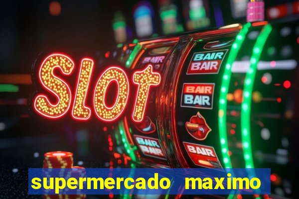 supermercado maximo cruzeiro sp ofertas