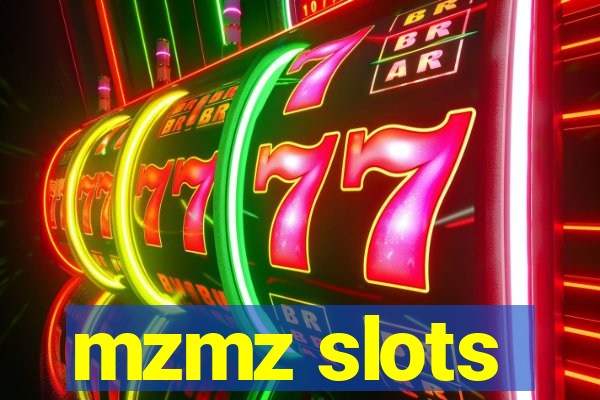 mzmz slots