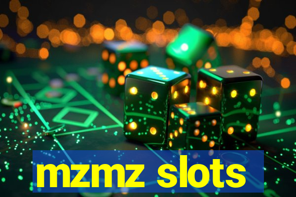 mzmz slots