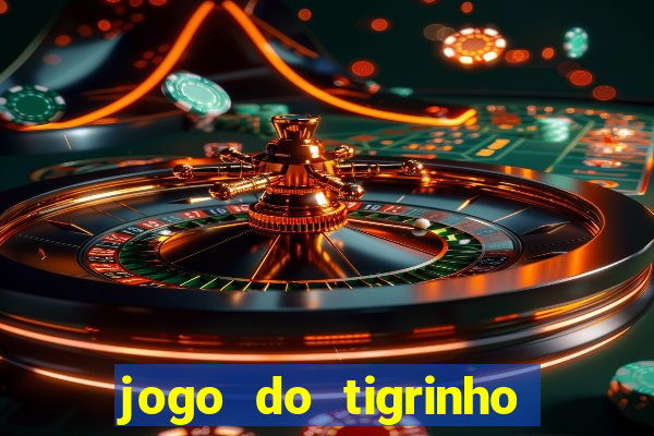 jogo do tigrinho com deposito de 5 reais