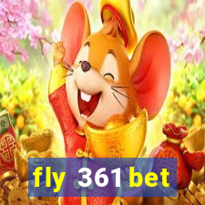 fly 361 bet