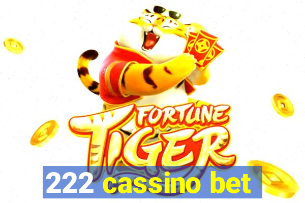 222 cassino bet