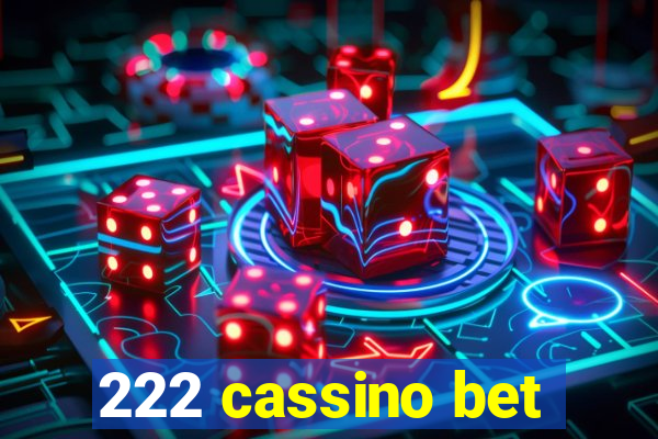 222 cassino bet